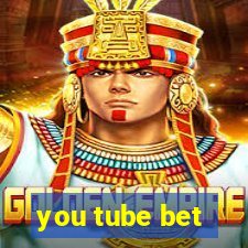 you tube bet