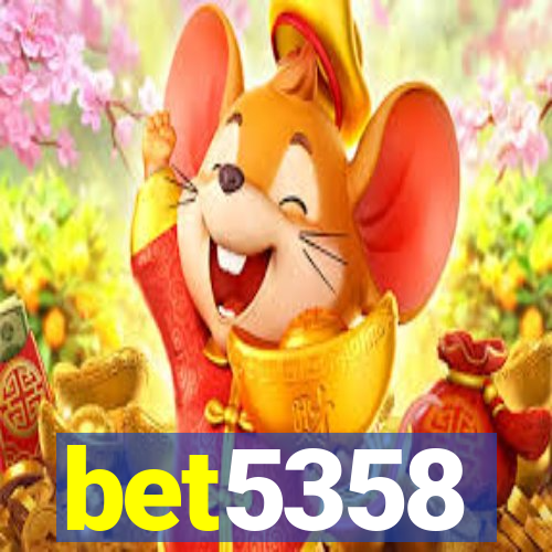 bet5358