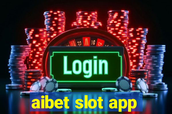 aibet slot app