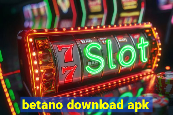 betano download apk