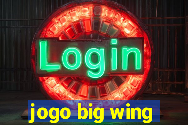 jogo big wing