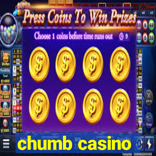 chumb casino