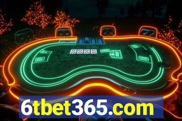 6tbet365.com