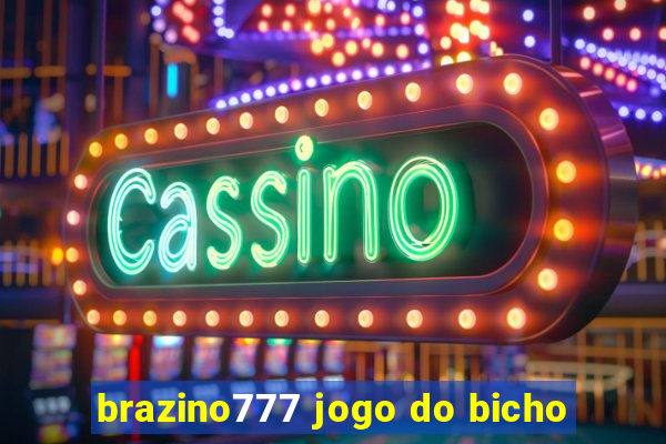 brazino777 jogo do bicho