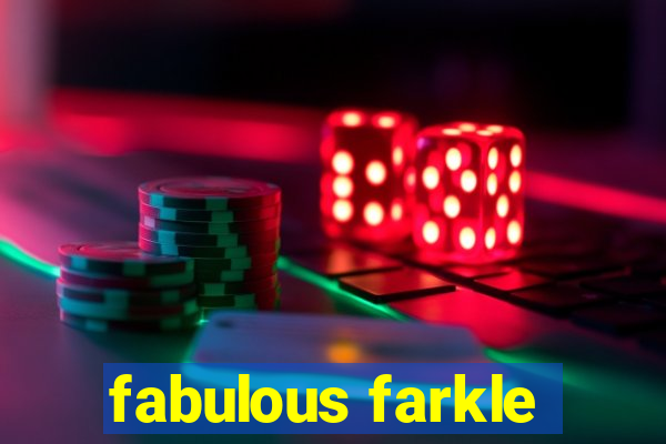 fabulous farkle