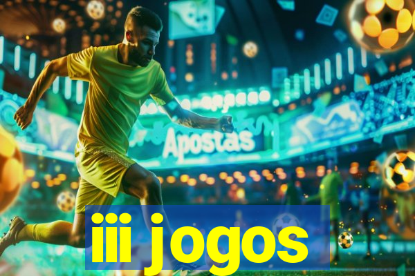 iii jogos