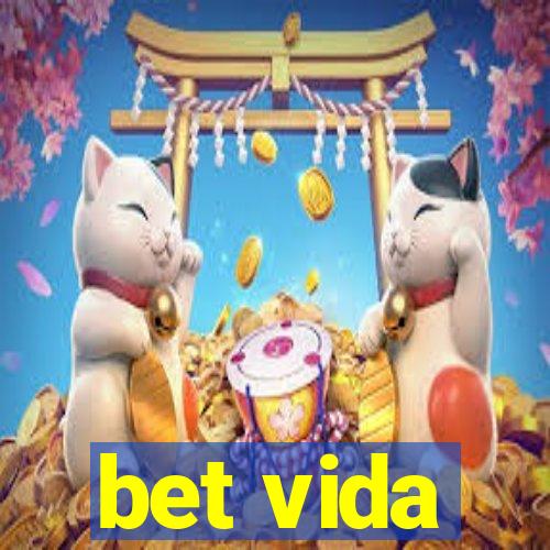 bet vida