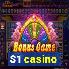 $1 casino