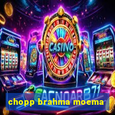 chopp brahma moema