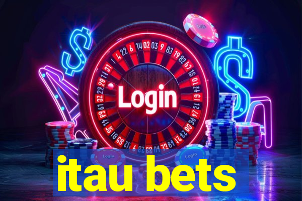 itau bets