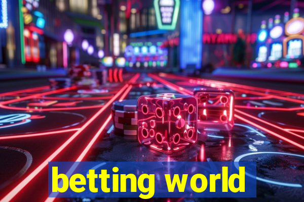 betting world