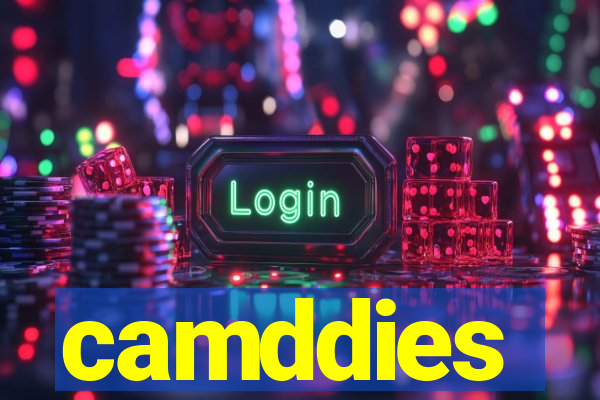 camddies