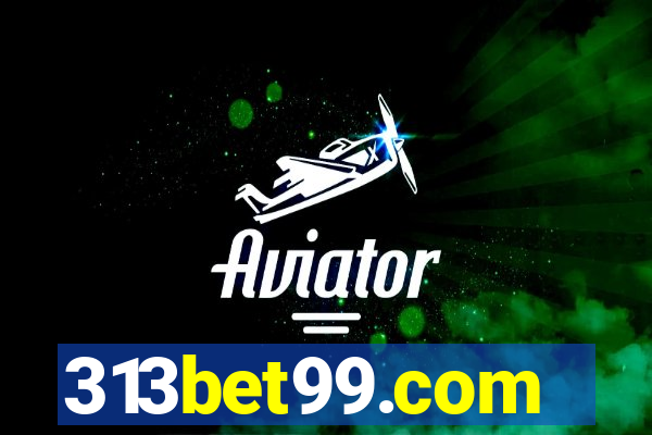 313bet99.com