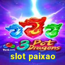 slot paixao