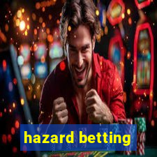 hazard betting