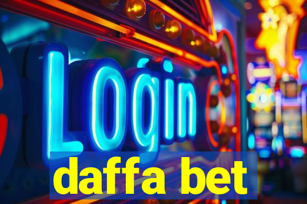 daffa bet