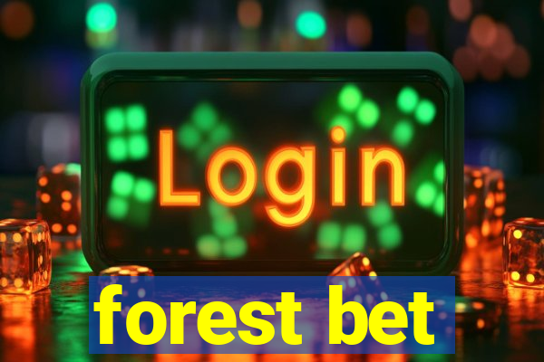 forest bet