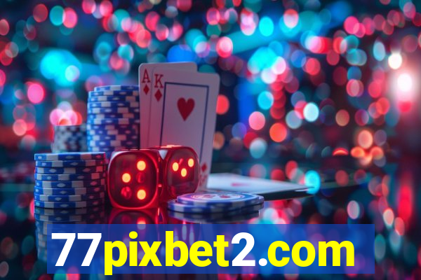 77pixbet2.com