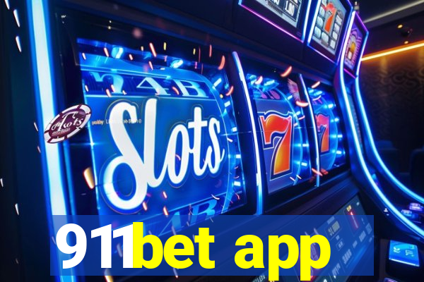 911bet app