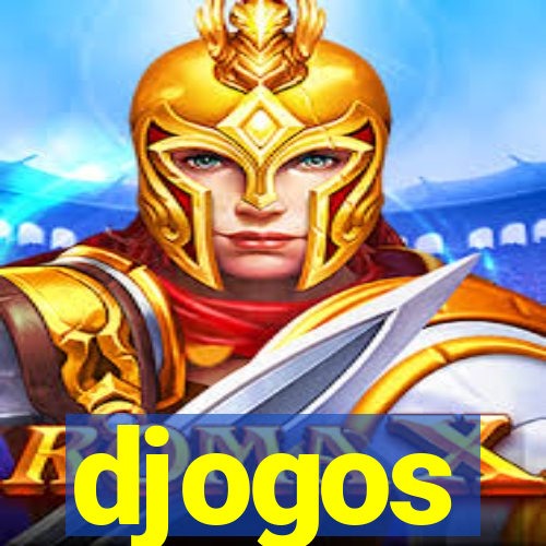 djogos