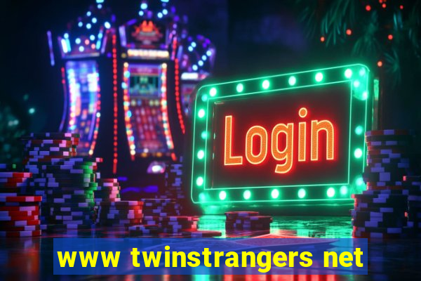 www twinstrangers net