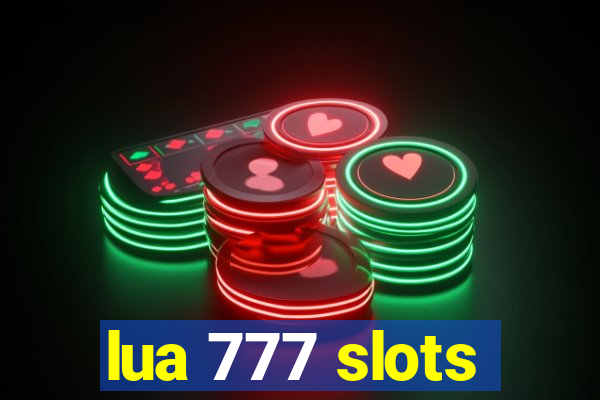 lua 777 slots