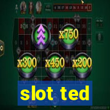 slot ted