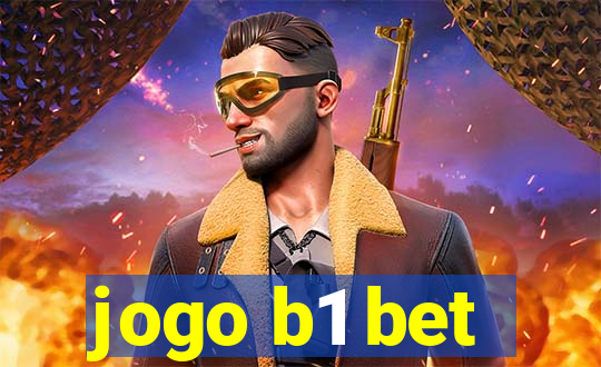 jogo b1 bet