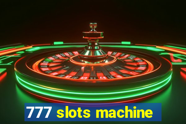 777 slots machine