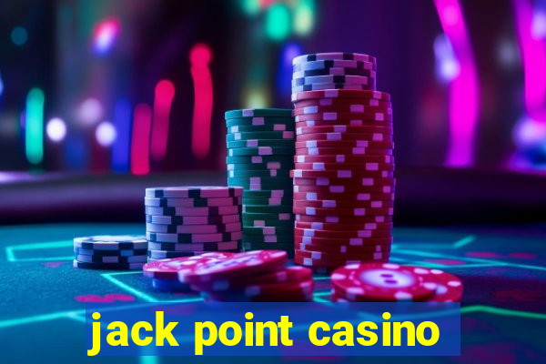 jack point casino