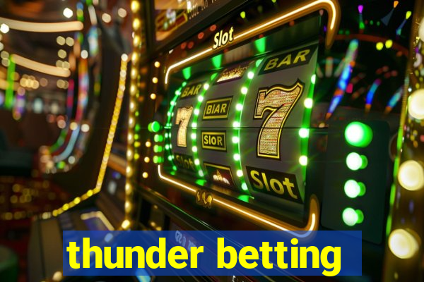 thunder betting