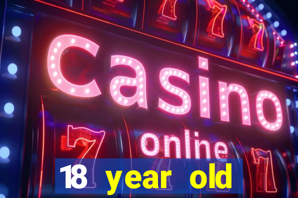 18 year old casinos in southern california