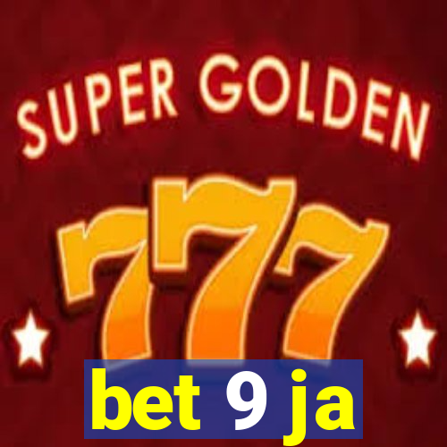 bet 9 ja