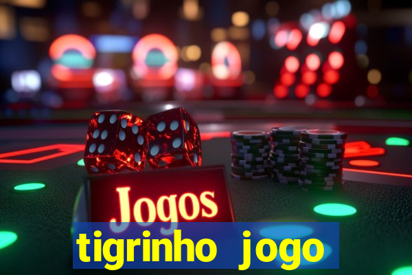 tigrinho jogo deposito minimo 1 real