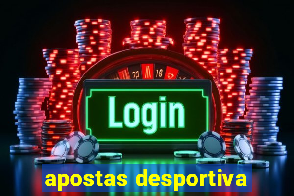 apostas desportiva