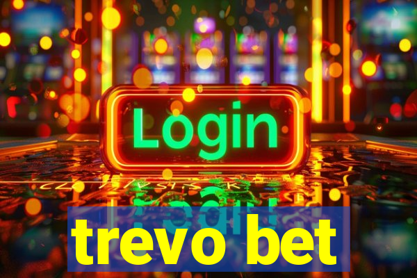 trevo bet