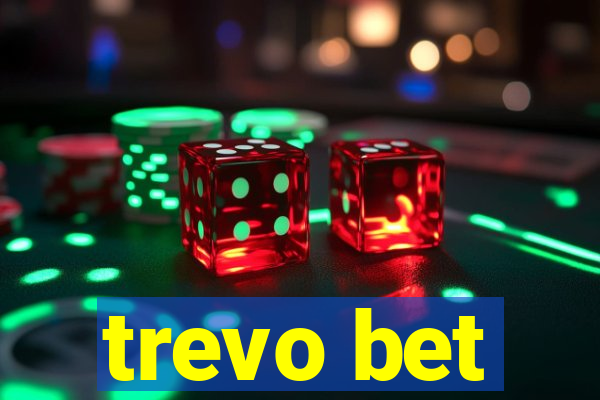 trevo bet