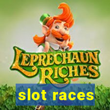 slot races