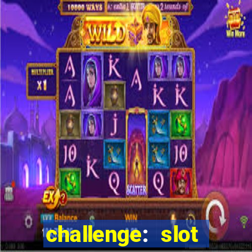 challenge: slot tour speedrun