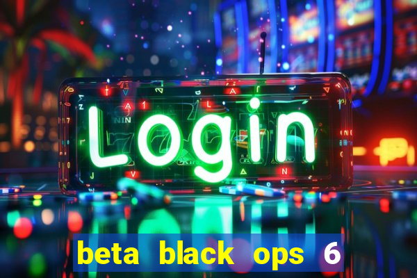 beta black ops 6 game pass