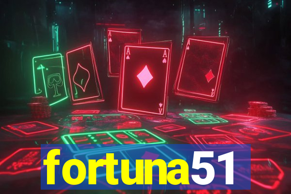 fortuna51