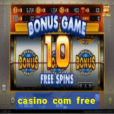 casino com free bonus no deposit