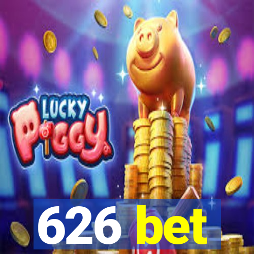 626 bet