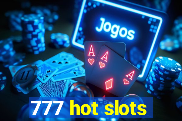 777 hot slots