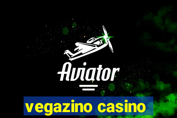 vegazino casino