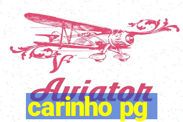 carinho pg