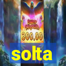 solta