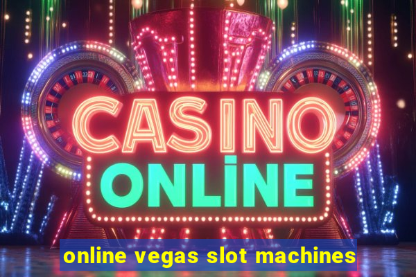 online vegas slot machines