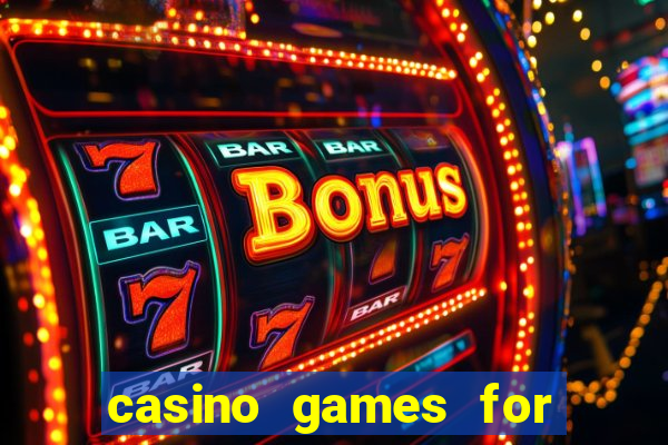 casino games for real money online