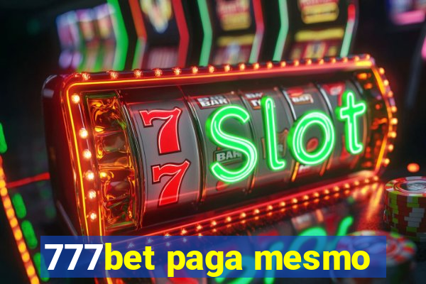 777bet paga mesmo